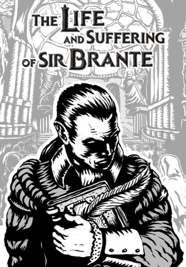 The Life and Suffering of Sir Brante (PC)