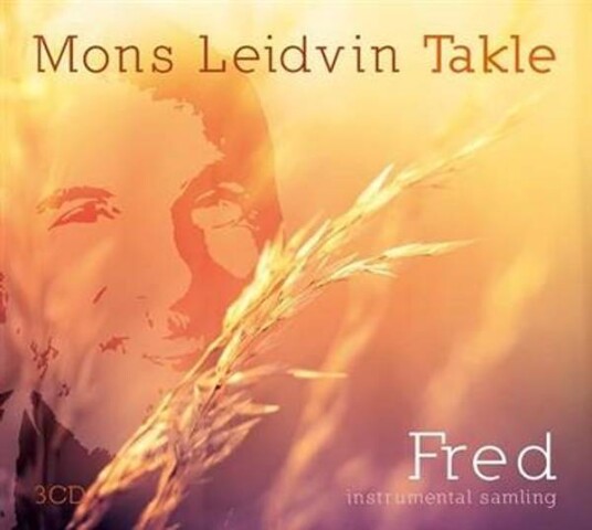 Mons Leidvin Takle - Fred (3CD)