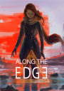 Along the Edge