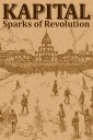 Kapital: Sparks of Revolution